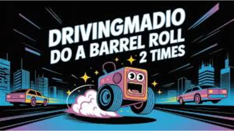 drivingmadio do a barrel roll 2 times